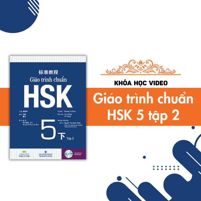 GIÁO TRÌNH CHUẨN HSK 5 TẬP 2